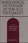 Theological Dictionary of the Old Testament, Volume IX, Volume 9