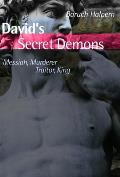 Davids Secret Demons Messiah Murderer Traitor King