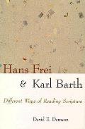 Hans Frei & Karl Barth Different Way