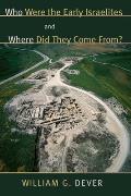 Who Were the Early Israelites & Where Did They Come From