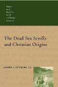 Dead Sea Scrolls & Christian Origins