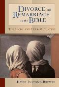 Divorce & Remarriage in the Bible The Social & Literary Context