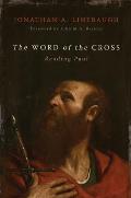 Word of the Cross Reading Paul