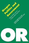 Oregon Politics & Government Progressives Versus Conservative Populists