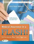 Medical Insurance In A Flash An Interactive Flash Card Approach Book & Flashcards