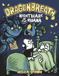 Nightmare of the Iguana: Dragonbreath 8