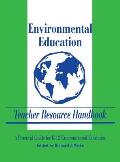 Environmental Education Teacher Resource Handbook