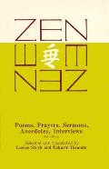 Zen Poems Prayers Sermons Anecdotes Interviews