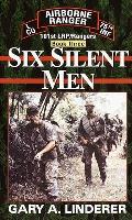 Six Silent Men 101st LRP Rangers Book 3