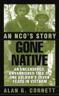 Gone Native An NCOs Story