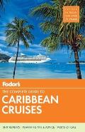 Fodors The Complete Guide to Caribbean Cruises