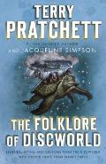 Folklore of Discworld Legends Myths & Customs from the Discworld with Helpful Hints from Planet Earth