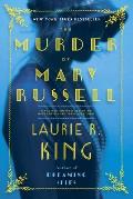 The Murder of Mary Russell: A Novel of Suspense Featuring Mary Russell and Sherlock Holmes: Mary Russell and Sherlock Holmes 10