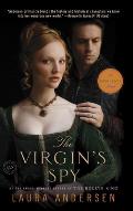 The Virgin's Spy: A Tudor Legacy Novel
