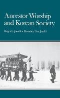 Ancestor Worship and Korean Society