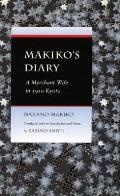 Makikos Diary A Merchant Wife in 1910 Kyoto