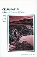 Crosspaths in Literary Theory & Criticism Italy & the United States