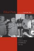 Filial Piety Practice & Discourse in Contemporary East Asia