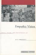 Empathic Vision: Affect, Trauma, and Contemporary Art