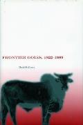 Frontier Goi?s, 1822-1889