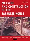 Measure & Construction of the Japanese House