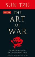 Art of War The Definitive Interpretation of Sun Tzus Classic Book of Strategy