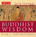 Buddhist Wisdom Buddhist Wisdom Daily Reflections Daily Reflections