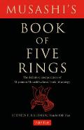 Musashis Book of Five Rings The Definitive Interpretation of Miyamoto Musashis Classic Book of Strategy