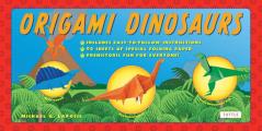 Origami Dinosaurs Kit: Includes 2 Origami Books, 20 Fun Projects and 98 Origami Paper: Great for Kids and Parents [With Book(s)]