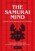 Samurai Mind Lessons from Japans Master Warriors