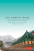 Korean Mind Understanding Contemporary Korean Culture