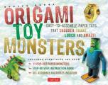 Origami Toy Monsters Kit Easy To Assemble Paper Toys That Shudder Shake Lurch & Amaze Tuttle Origami Kits