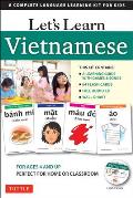 Let's Learn Vietnamese Kit: A Complete Language Learning Kit for Kids (64 Flash Cards, Free Online Audio, Games & Songs, Learning Guide and Wall C