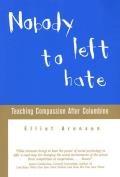 Nobody Left To Hate Teaching Compassio