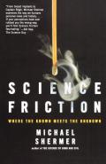 Science Friction Where the Known Meets the Unknown