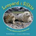 Leopard & Silkie One Boys Quest to Save the Seal Pups
