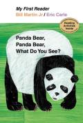 Panda Bear Panda Bear What Do You See My First Reader