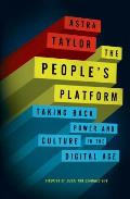 Peoples Platform Taking Back Power & Culture in the Digital Age