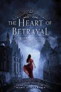 Remnant Chronicles 02 Heart of Betrayal