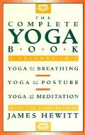 Complete Yoga Book Yoga Of Breathing Yoga of Posture Yoga of Meditation