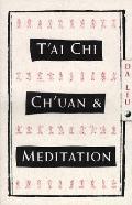 Tai Chi Chuan & Meditation