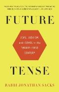 Future Tense: Future Tense: Jews, Judaism, and Israel in the Twenty-first Century