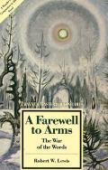 Farewell To Arms The War Of The Words