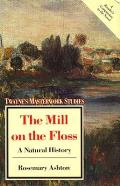 Mill On The Floss A Natural History