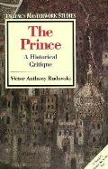 Prince A Historical Critique
