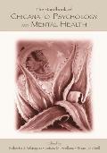 The Handbook of Chicana/O Psychology and Mental Health
