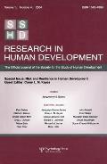 Risk and Resilience in Human Development: A Special Issue of Research in Human Development