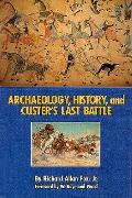 Archaeology History & Custers