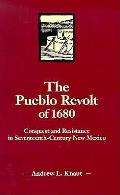 Pueblo Revolt Of 1680