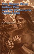 Rogue River Indian War & Its Aftermath 1850 1980